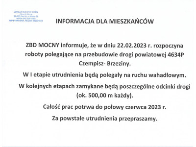Informacja o utrudnieniach w ruchu drogowym w związku z przebudową drogi powiatowej 4634P Czempisz-Brzeziny