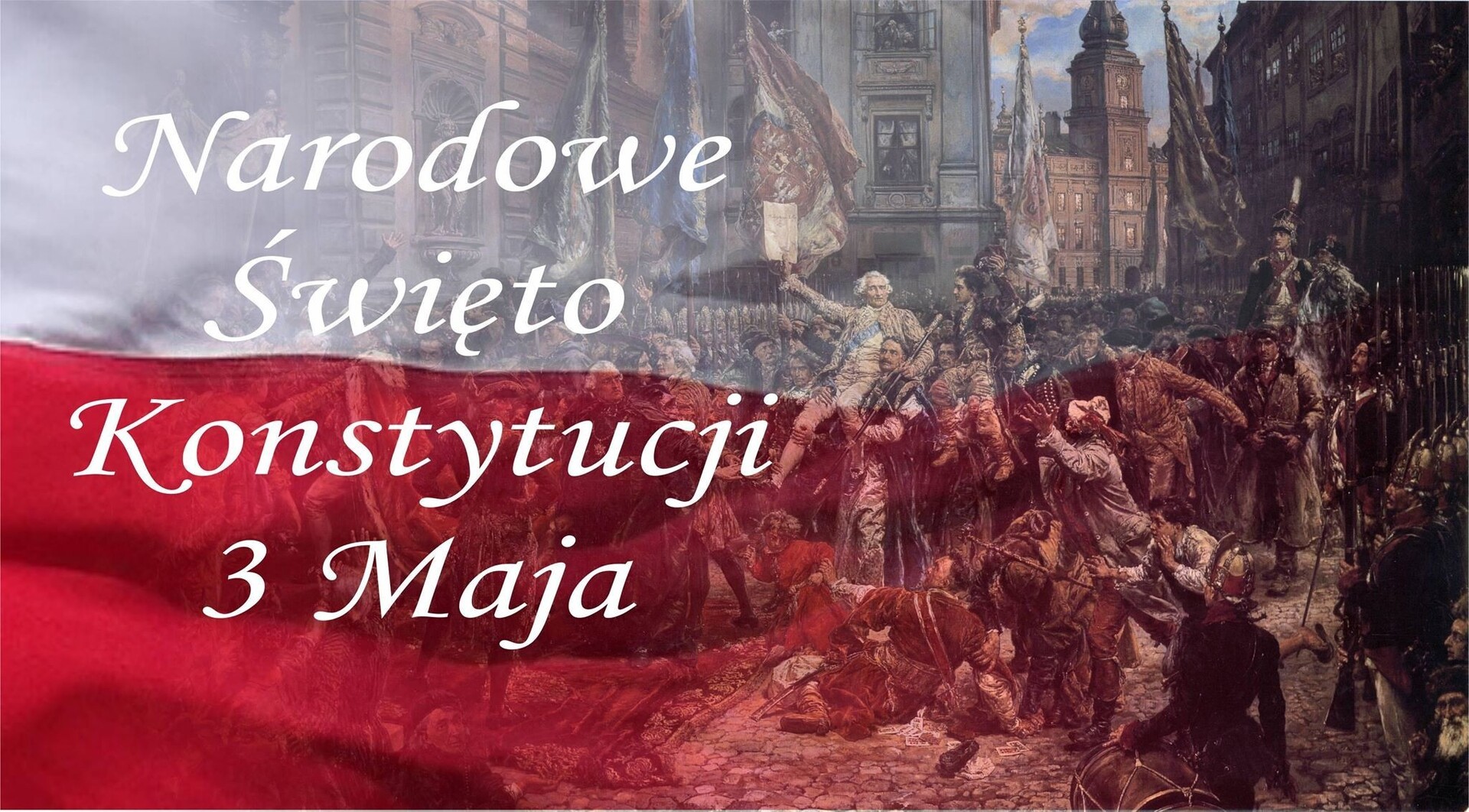 narodowe święto Konstytucji 3 Maja