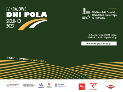 Zaproszenie na IV Krajowe Dni Pola. termin 3-5 czerwca 2023 r. w Sielinku koło Opalenicy