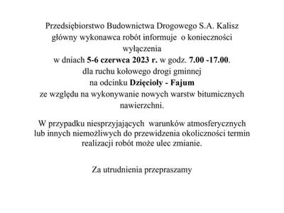 informacja o zamknięciu drogi w dniach 5-6 czerwca 2023 w godzinach 17.00-17.00 ze względu na remont