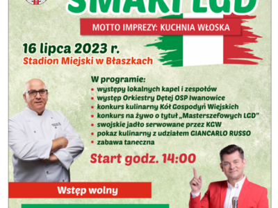 zaproszenie na imprezę smaki lgd 16.07.2023 stadion miejski w Błaszkach