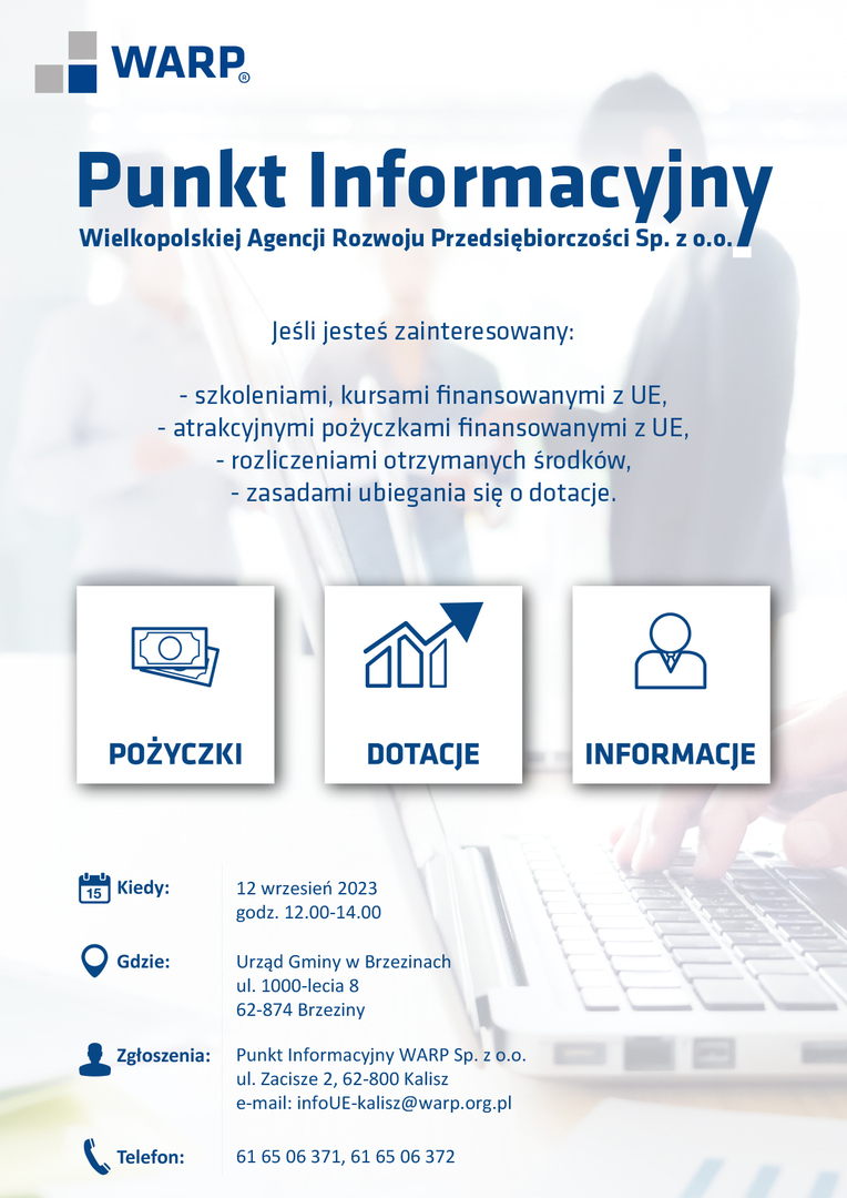 Punkt Informacyjny Funduszy Europejskich 12.09.2023 godz. 12-14 w Urzędzie Gminy Brzeziny