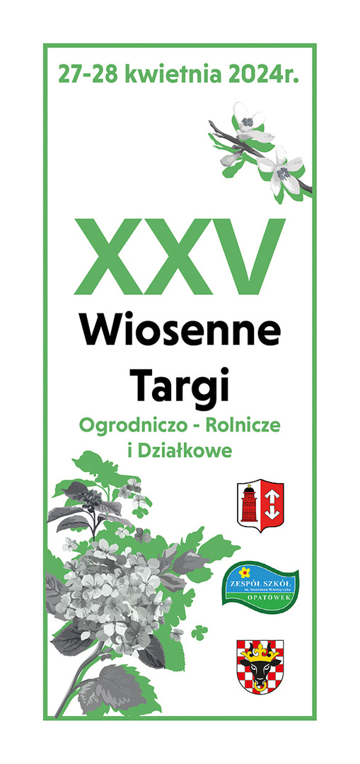 Zaproszenie na Targi Rolniczo - Ogrodnicze Opatówek 2024 