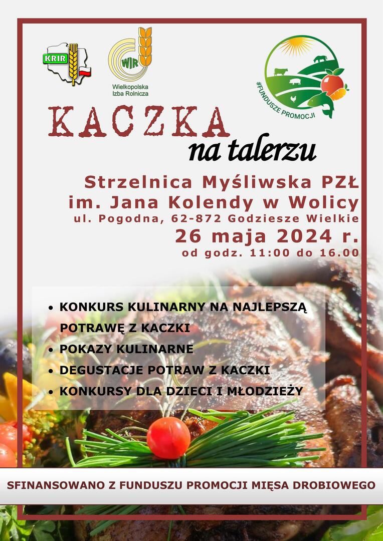 zaproszenie na piknik drobiowy "kaczka na talerzu" 26.05.2024