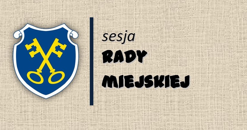 Sesja Rady Miejskiej