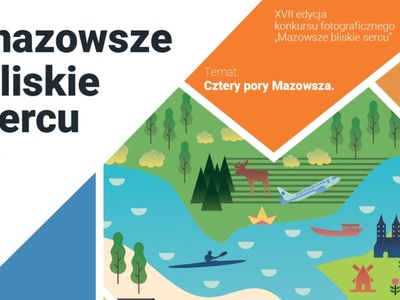 XVII edycji konkursu fotograficznego „Mazowsze bliskie sercu”