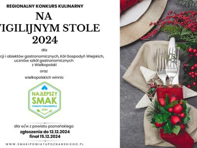 Regionalny konkurs kulinarny "Na wigilijnym stole 2024"