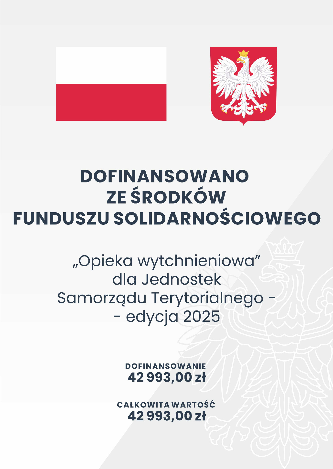 Plakat informujący o otrzymanym dofinansowaniu z programu "Opieka wytchnieniowa"