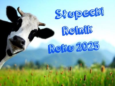 Słupecki Rolnik Roku