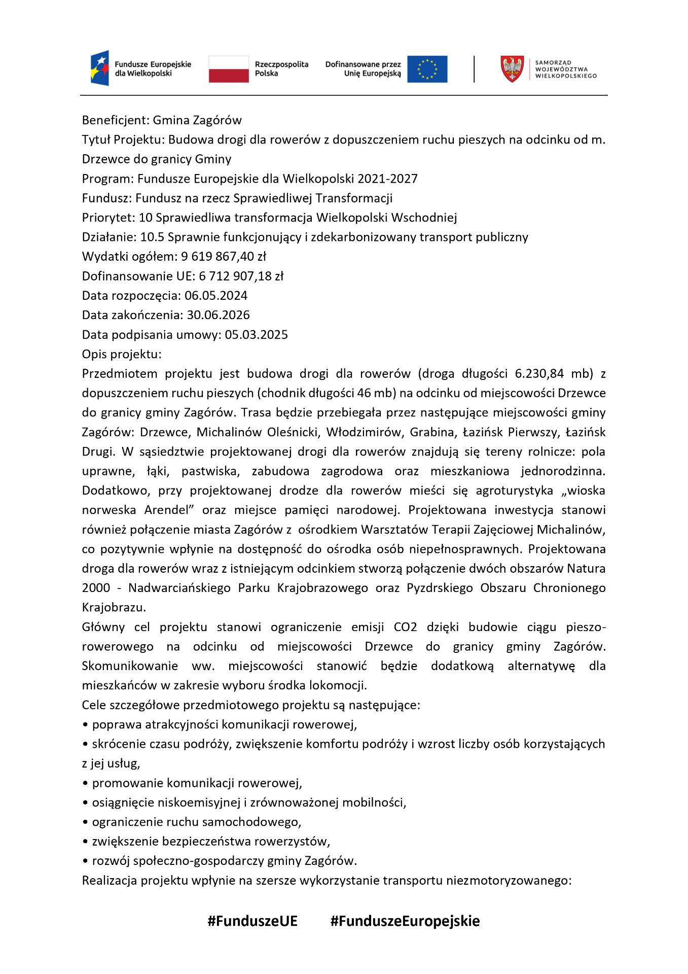 Budowa drogi dla rowerów z dopuszczeniem ruchu pieszych na odcinku od m. Drzewce do granicy Gminy 1