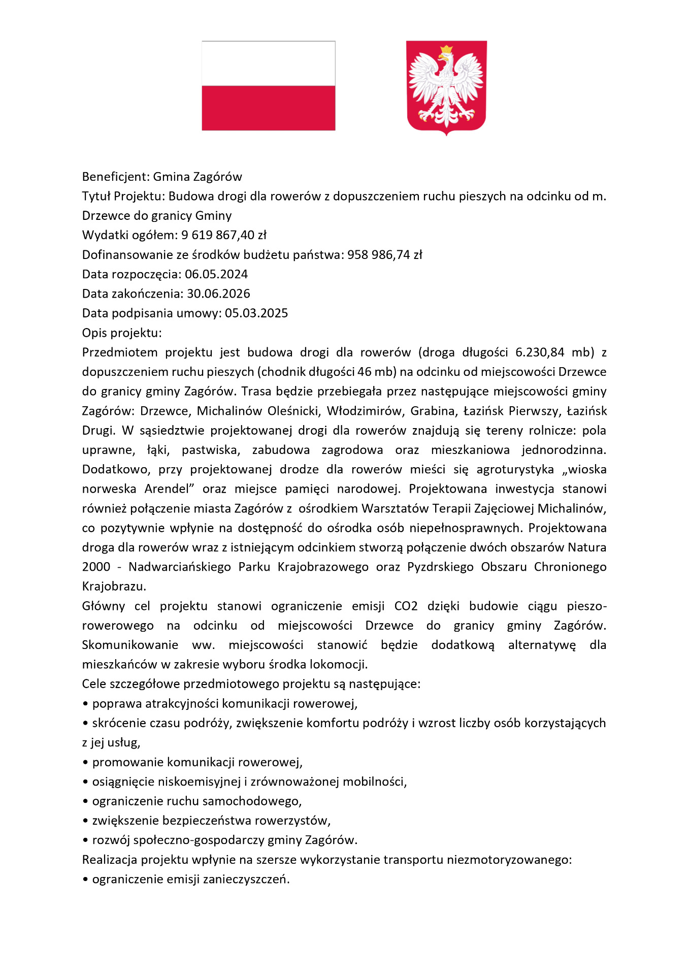 Budowa drogi dla rowerów z dopuszczeniem ruchu pieszych na odcinku od m. Drzewce do granicy Gminy