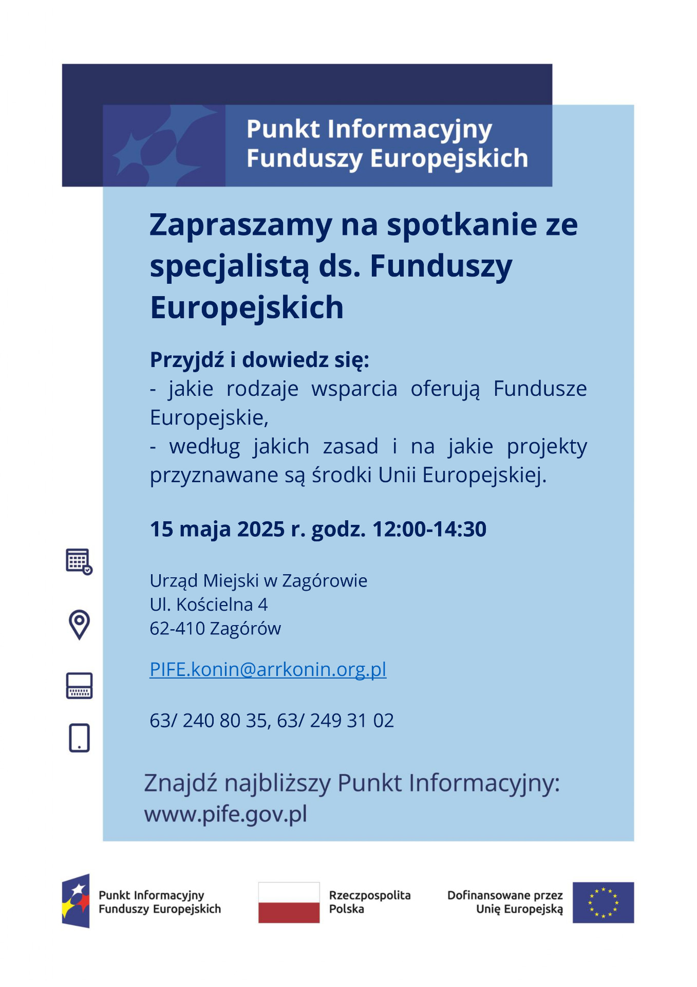 Dyżur Punktu Informacyjnego Funduszy Europejskich w Koninie