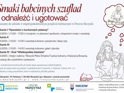 "Smaki babcinych szuflad - odnaleźć i ugotować" - rusza międzypokoleniowy projekt kulinarny w Skrzynkach