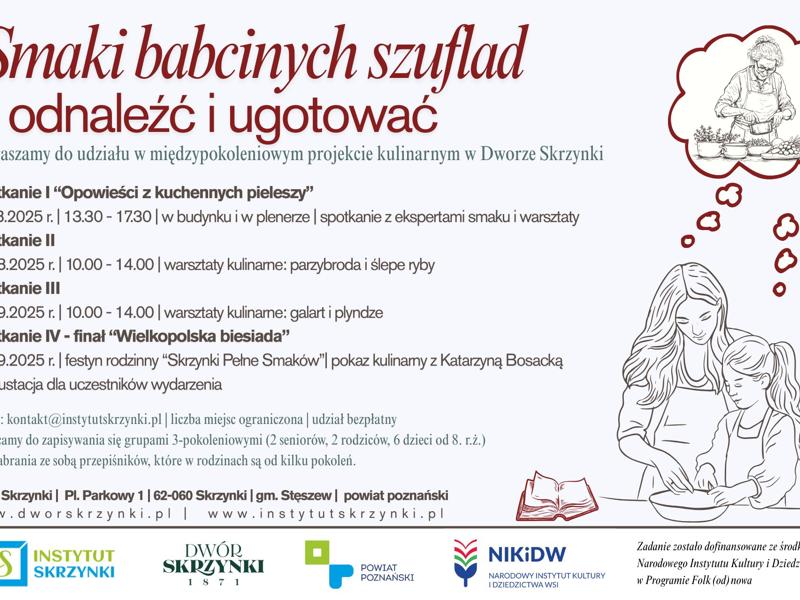"Smaki babcinych szuflad - odnaleźć i ugotować" - rusza międzypokoleniowy projekt kulinarny w Skrzynkach
