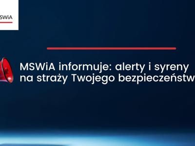 Komunikat Ministerstwa Spraw Wewnętrznych i Administracji dot. sygnałów alarmowych