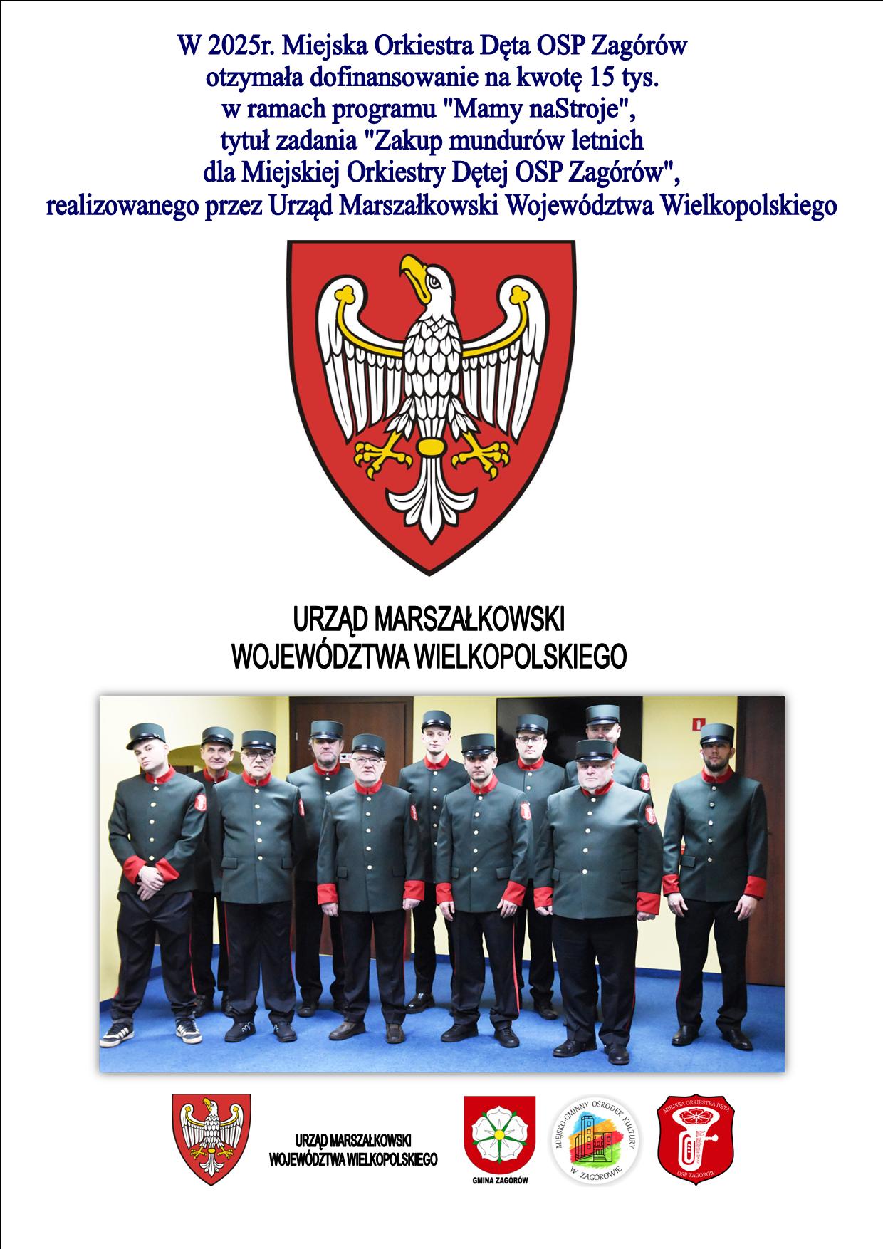 Informacja o dofinansowaniu do zakupu mundurów letnich dla Miejskiej Orkiestry Dętej OSP Zagórów