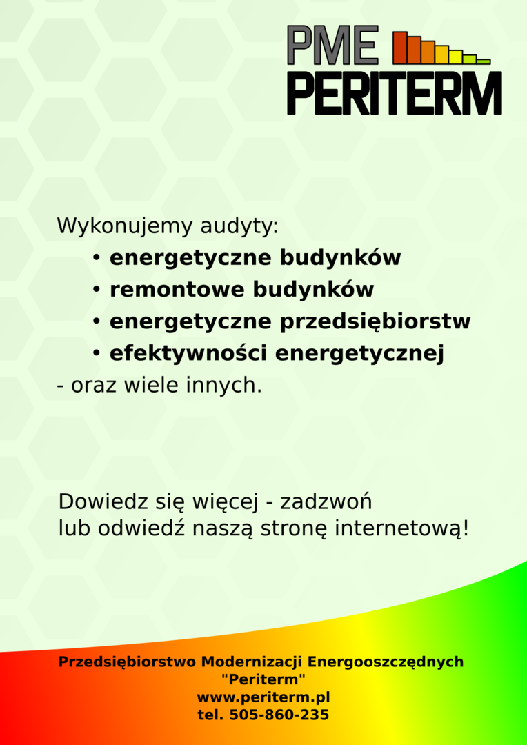 Plakat informujący o możliwości wykonania audytu przez Przedsiębiorstwo Modernizacji Energooszczędnych  PERITERM