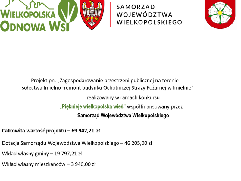 Tablica informacyjna  o zagospodarowaniu przestrzeni publicznej na terenie sołectwa Imielno -remont budynku Ochotniczej Straży Pożarnej w Imielnie