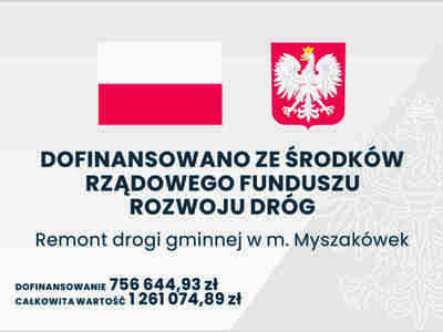 Tablica informacyjna o dofinansowaniu ze środków Rządowego Funduszu Rozwoju Dróg