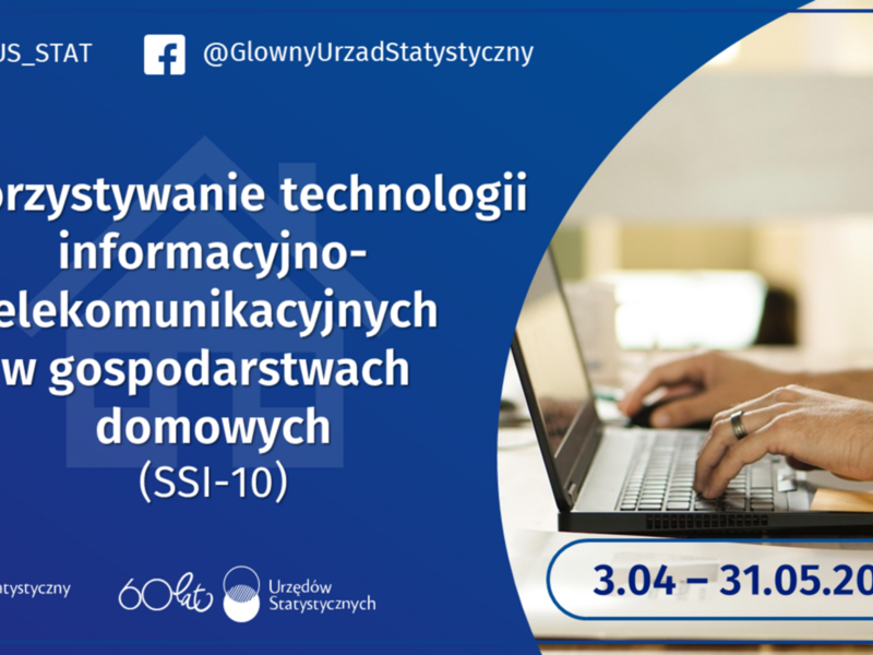 Badanie ankietowe dot. wykorzystywania technologii informacyjno-komunikacyjnych w gospodarstwach domowych