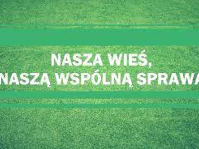 Informacje na temat konkursu „Nasza wieś, nasza wspólną sprawą”