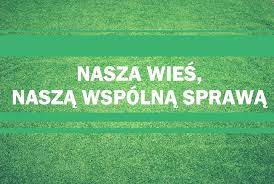 Informacje na temat konkursu „Nasza wieś, nasza wspólną sprawą”