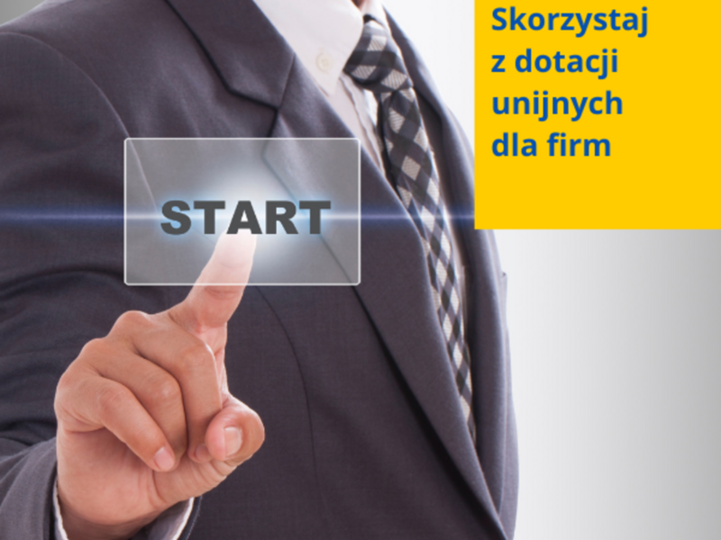Plakat informujący o możliwości skorzystania z dotacji unijnych