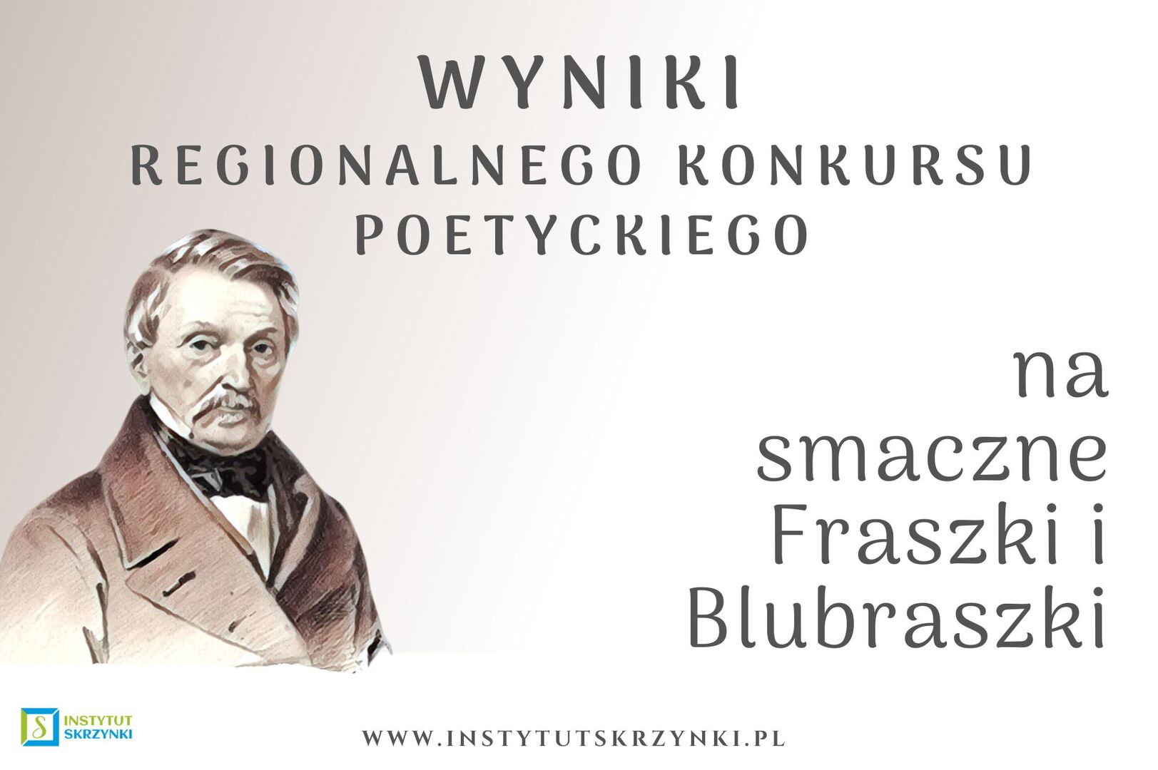 Plakat informujący o wynikach konkursu poetyckiego na „Smaczne Fraszki i Blubraszki”
