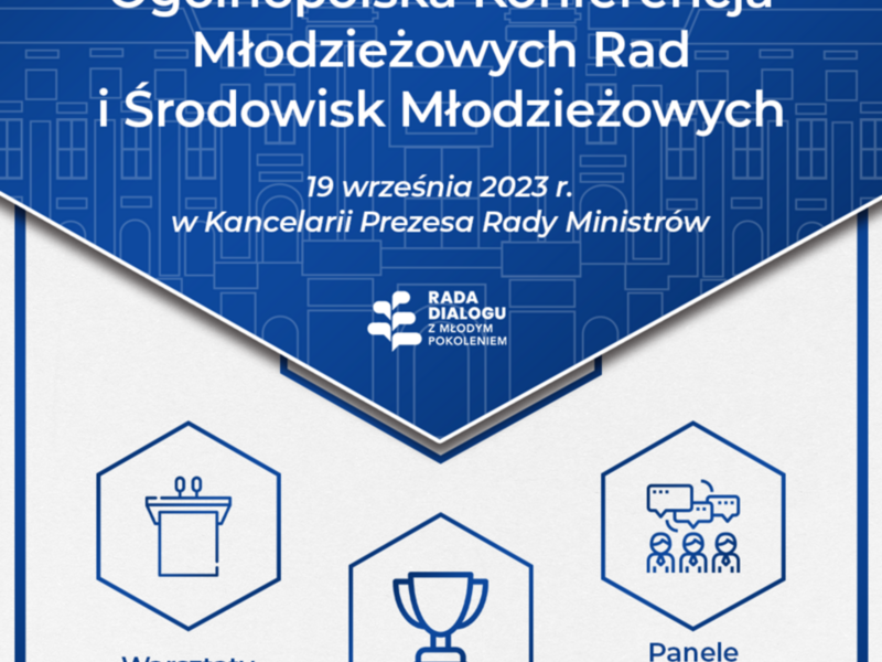 Zaproszenie na Ogólnopolską Konferencję Młodzieżowych Rad i Środowisk Młodzieżowy w Kancelarii Prezesa Rady Ministrów