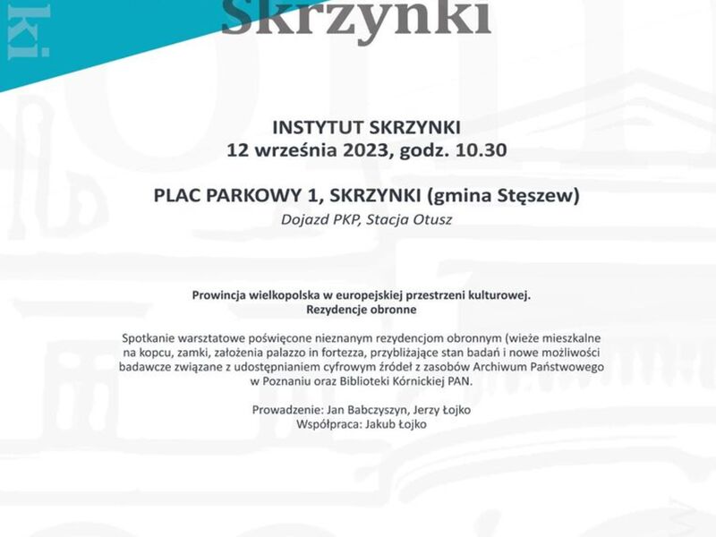 Informacja o wykładzie pt. "Prowincja wielkopolska w europejskiej przestrzeni kulturowej" w Dworze Skrzynki