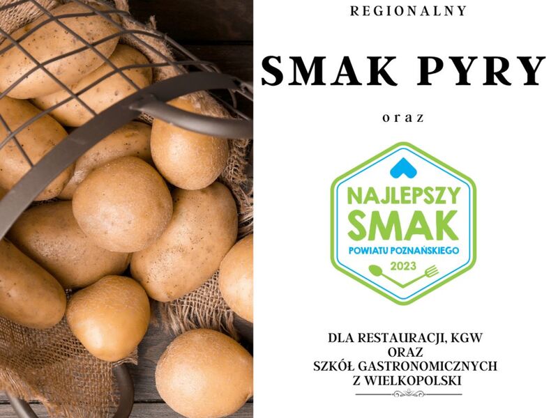 Plakat informujący o Regionalnym konkursie kulinarnym "SMAK PYRY 2023"
