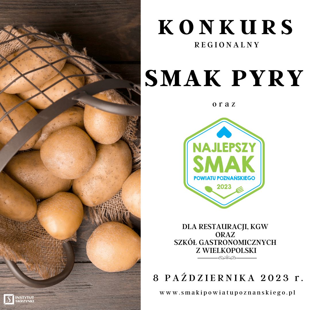 Plakat informujący o Regionalnym konkursie kulinarnym "SMAK PYRY 2023" 