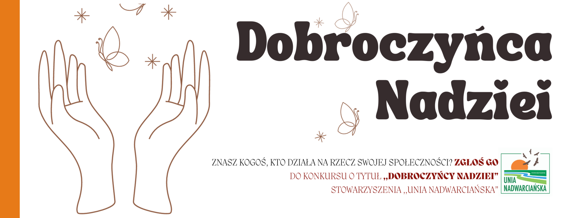  "Dorboczyńca Nadziei" 