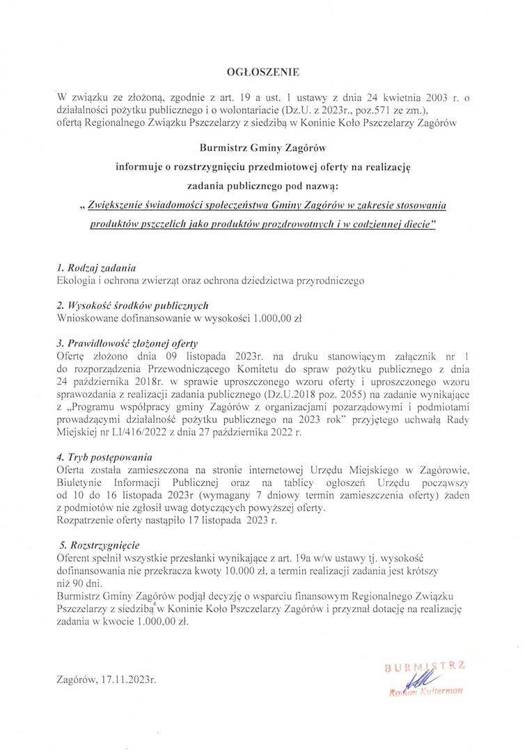 Informacja o rozstrzygnięciu przedmiotowej oferty na realizację  zadania publicznego przez Regionalny Związek Pszczelarzy Koło Pszczelarzy Zagórów