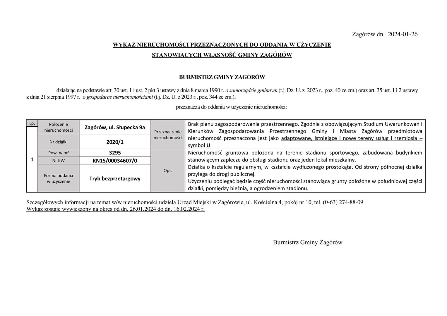 Wykaz nieruchomości przeznaczonych do oddania w użyczenie stanowiących własność Gminy Zagórów
