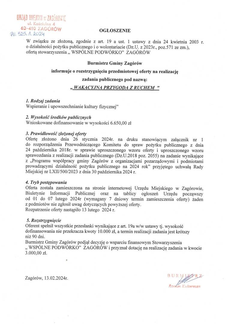 Informacja o rozstrzygnięciu oferty na realizację zadania publicznego przez Stowarzyszenie "Wspólne Podwórko" Zagórów