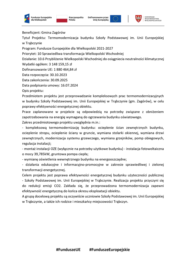 Termomodernizacja budynku Szkoły Podstawowej im. Unii Europejskiej w Trąbczynie