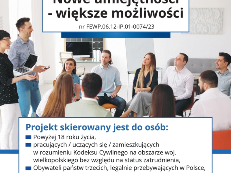 Informacja dotycząca projektu „Nowe umiejętności-większe możliwości”