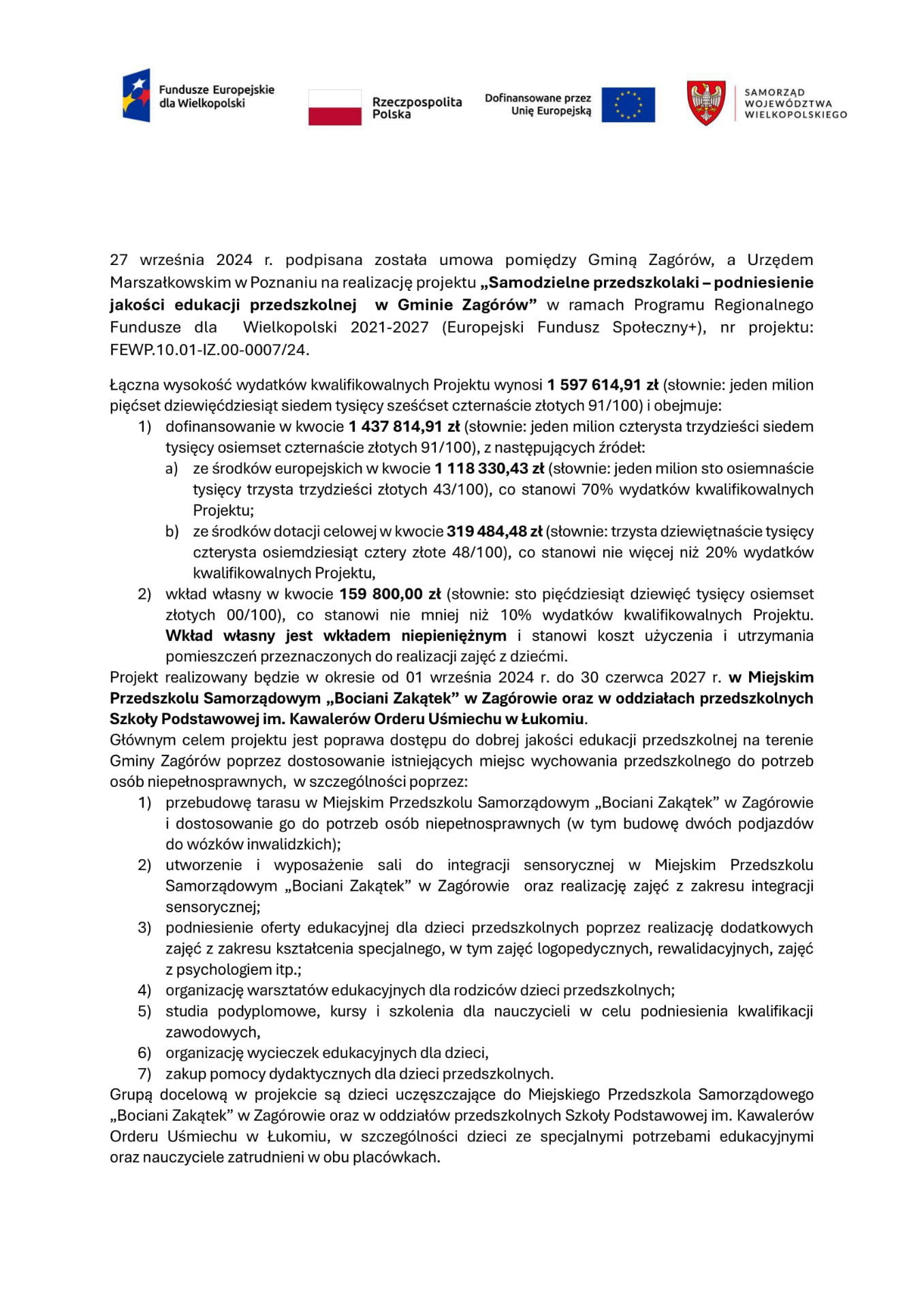Informacja o dofinansowaniu na realizacje projektu pn. "Samodzielne przedszkolaki – podniesienie jakości edukacji przedszkolnej w Gminie Zagórów”