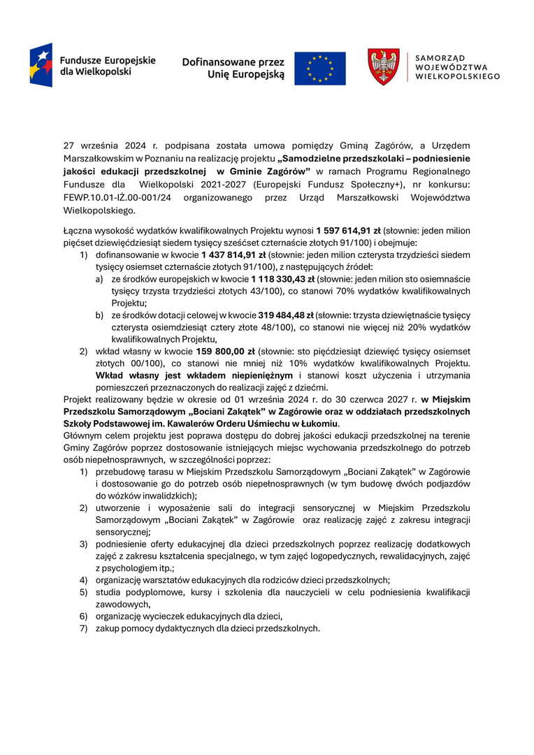 Informacja o dofinansowaniu na realizacje projektu pn. "Samodzielne przedszkolaki – podniesienie jakości edukacji przedszkolnej w Gminie Zagórów”