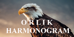ORLIK - HARMONOGRAM