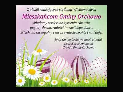 Życzenia Wielkanocne Wójta Jacka Misztala.