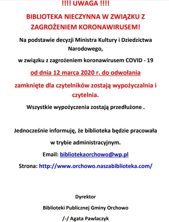 Biblioteka nieczynna w związku z zagrożeniem koronawirusem.