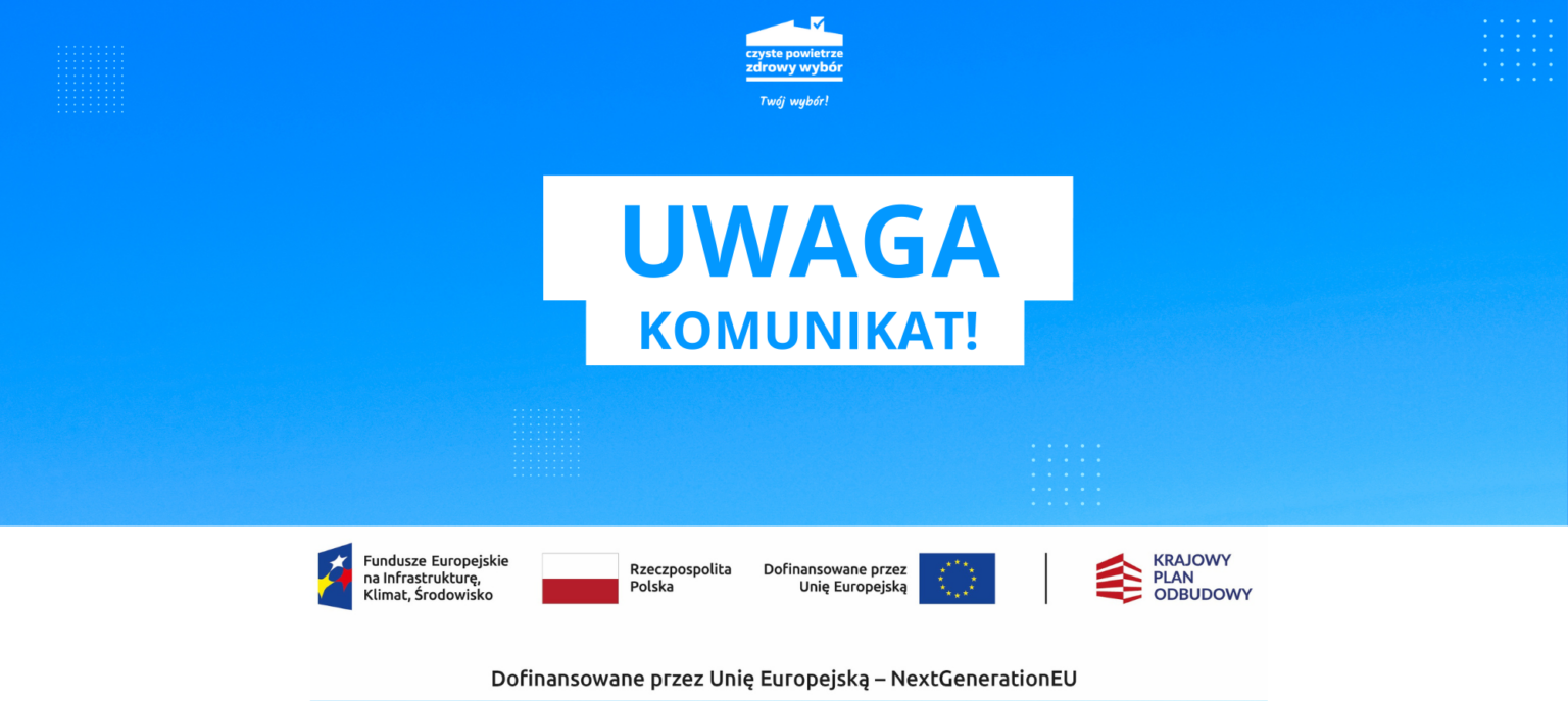 Czyste Powietrze komunikat