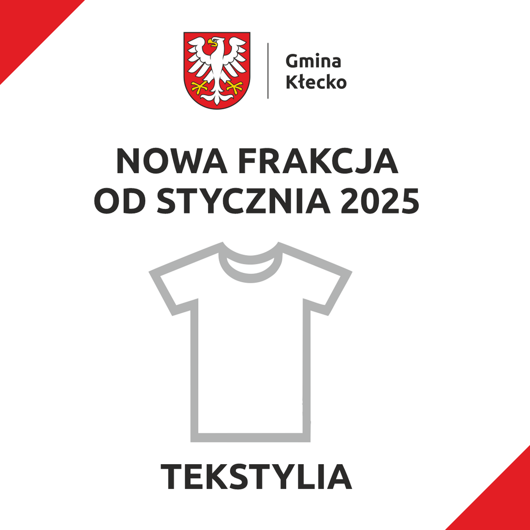 tekstylia - nowa frakcja od stycznia 2025
