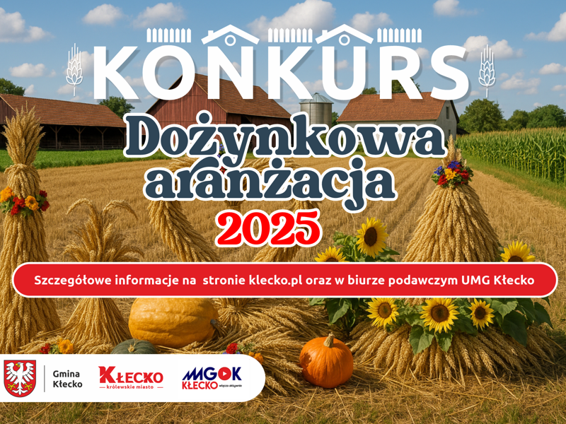 Plakat informujący o kokursie na arnażację dożynkową