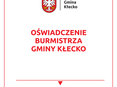 Treść oświadczenia burmistrza gminy Kłecko