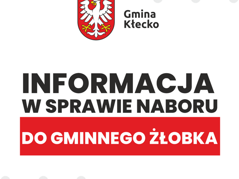 informacja w sprawie rekrutacji do gminnego złobka