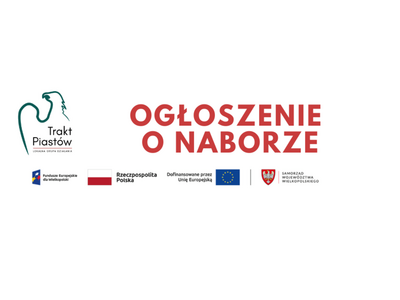 Ogłoszenie o naborze grafika Trakt Piastów