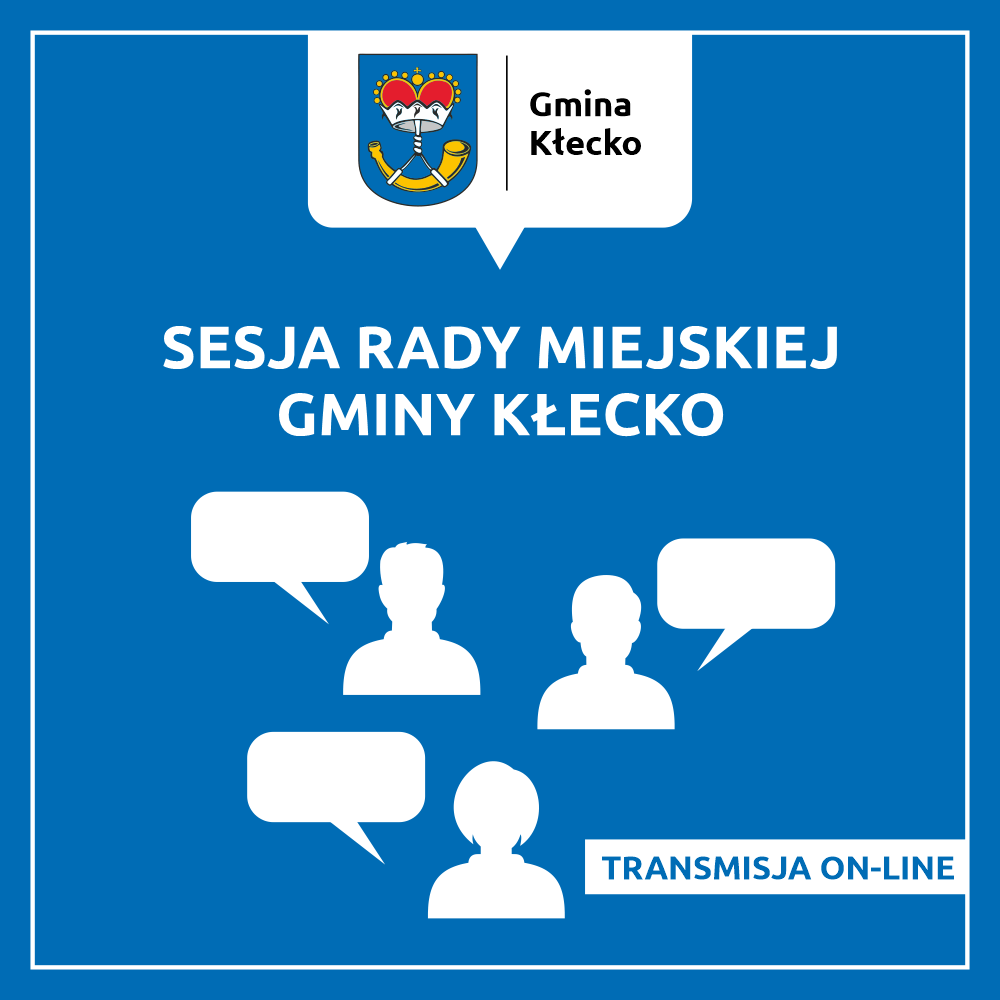 Sesja Rady Miejskiej Gminy Kłecko On-line
